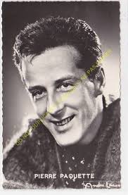 RPPC STAR Pierre Paquette Photo Andre Larose Edit P.I.