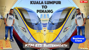 The cheapest way to get from penang to kuala lumpur costs only rm 61, and the quickest way takes just 3½ hours. Kuala Lumpur To Penang By Train Ktm Ets Butterworth Business Class Malaysia Vlog Ep 09 Youtube