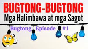 Bugtong Bugtong Tagalog May Sagot Mga Halimbawa Ng Bugtong Filipino Aralin Youtube