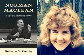 A River Runs Through It' and Writer Norman Maclean