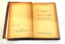 Pedro ii e a condessa de barral, um amor que durou por décadas. Livro D Pedro Ii E A Condessa De Barral De