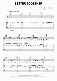 Please leave a comment below. Better Together Piano Sheet Music Onlinepianist
