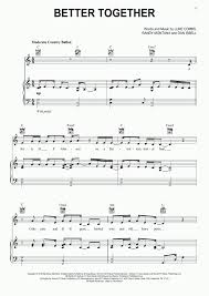 Please leave a comment below. Better Together Piano Sheet Music Onlinepianist