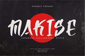 Maybe you would like to learn more about one of these? Makise Japan Calligraphy Style Font Download