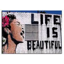 Billie Holiday Banksy Art Life Is Beautiful Wall Piece Banksy Belle Photo Tableau Photo