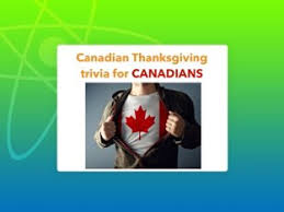 Buzzfeed staff the more wrong answers. Canadian Thanksgiving Trivia For Canadians Free Activities Online For Kids In 5th Grade By Leslie Henry
