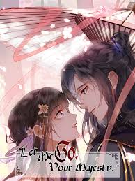 Let Me Go, Your Majesty! read comic online - BILIBILI COMICS