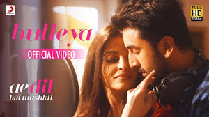 Bulleya Ae Dil Hai Mushkil Karan Johar Aishwarya Ranbir Anushka Pritam Amit Mishra Video Dailymotion Ae dil hai mushkil 2016 movie songs.pk mp3 songs download. bulleya ae dil hai mushkil karan johar aishwarya ranbir anushka pritam amit mishra