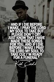 The Prayer Kid Cudi Quotes The Prayer Kid Cudi Kid Cudi Lyrics