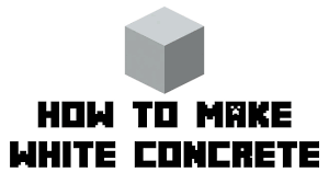 Once you place the concrete powder in water, it will instantly turn to concrete! Minecraft How To Make White Concrete Youtube