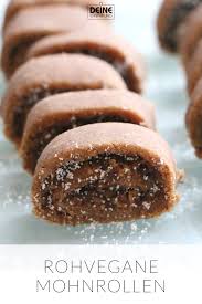 Rohvegane Mohnrollen Rohe Vegane Desserts Veganer Kuchen Vegan Backen