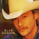 Alan Jackson (2) Discography: Vinyl, CDs, & More