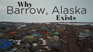 Alaska bed and breakfast association or else the barrow chamber of commerce or barrow visitors bureau. Why Barrow Alaska America S Northernmost Town Exists Alltop Viral