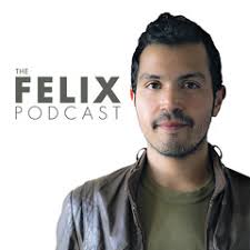 Stream The Felix Podcast music