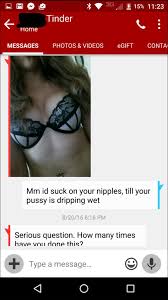 Not all men are good at talking dirty, though. How To Message On Tinder Detailed Breakdown Playing With Fire