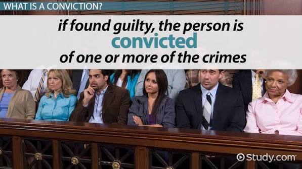 Conviction Definition, Consequences & Examples Video