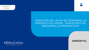 Atencionalciudadano@minagricultura.gov.co correo de notificaciones judiciales: Creacion Del Plan De Desarrollo Productivo Verde Bruchou