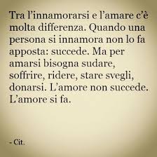 Proprio Vero Non Lo Fa Apposta Succede Mentre Non Si Finisce Mai Di Imparare Ad Amare Veramente Un Citazioni Sagge Modi Di Dire Italiani Citazioni Sull Amore
