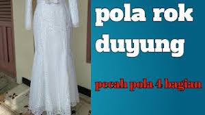 Cara mudah belajar menjahit otodidak untuk kamu yang masih pemula. Membuat Pecah Pola Rok Duyung 4 Bagian Youtube
