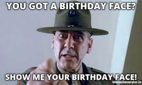 Show Me Your Birthday Face Happy 242nd You Filthy Animals Usmc