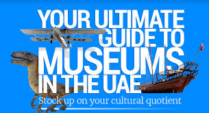 All 47 Of The Uae Museums Community Gulf News