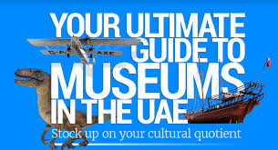 all 47 of the uae museums community gulf news