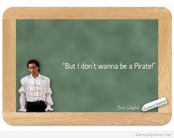 But I Don T Wanna Be A Pirate Seinfeld Jerry Seinfeld Seinfeld Quotes Seinfeld