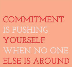 Quotes About Commitment 561 Quotes Who suffers more from low self esteem—a here is a list of six simple commitments that have made the biggest difference to me: quotes about commitment 561 quotes