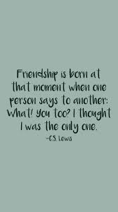 Open Up And Share A True Friend Can Help Heal So Much In Each Other And The Joy And Laughter Shared Is H New Friendship Quotes New Friend Quotes Friends Quotes