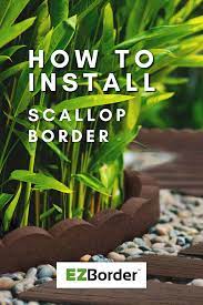 In This Video Learn How To Install The Scallop Border From The Ezborder Collection Of Recycled Rubber Garden Edges In 2021 Diy Landscaping Lawn Edging Garden Edging
