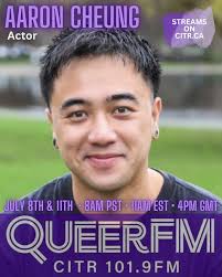 NEXT WEEK ON QUEERFM we bring you plenty of #2SLGBTQIA+ content including  two interviews, featuring this talented creator… This is AARON CHEUNG's  (he/they) debut performance with Theatre Under The Stars (affectionately  known