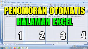 Maybe you would like to learn more about one of these? Cara Membuat Nomor Halaman Di Excel Otomatis Youtube