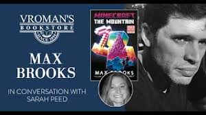 Max Brooks discusses "Minecraft: The Mountain" with Sarah Peed