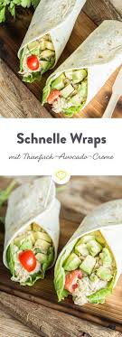 Schnelle Tuna Rolle Wraps Mit Thunfisch Avocado Creme Rezept Rezepte Essen Rezepte Wraps Rezept