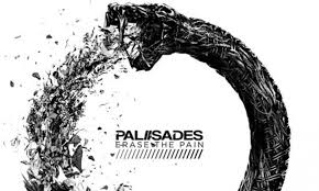 Palisades Erase The Pain Album Is A Spectacular Piece To Listen To For Days On End All Punked Up