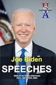 Joe Biden: Speeches: State of the Union Addresses 2021, 2022, 2023, 2024  (USA Presidential Rhetoric Series) (English Edition) eBook : Biden, Joe,  Smart, Alec: Amazon.de: Kindle Store