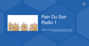Pain Du Soir Radio 1 Playlist