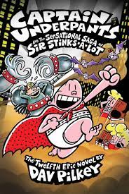 Captain underpants and the tyrannical retaliation of the turbo toilet 2000 (captain underpants #11). Is The Sensational Saga Of Sir Stinks A Lot The Final Flush For Captain Underpants Bleader