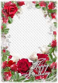 Maybe you would like to learn more about one of these? Psd Png Photo Frame Roses For Your Birthday Transparent Png Frame Psd Layered Photo Frame Template Download