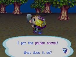 The player must dig up a glowing spot with a shovel and then bury a shovel in the same spot without leaving the area or refilling the hole. Golden Shovel Jeff S Acww Blog Animal Crossing Shovel Dumb And Dumber