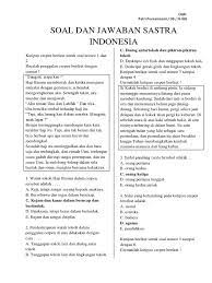 Orang yang menebang pohon milik orang lain harus dilaporkan kepada lurah. Contoh Soal Dan Jawaban Sastra Indonesia Kelas Xi