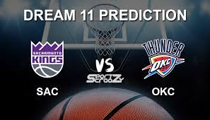 Бонус до 8000р на сумму депозита по промокоду dltv. Sac Vs Okc Dream11 Prediction Live Score Sacramento Kings Vs Oklahoma City Thunder Basketball Match Dream Team Nba 2019 20 Regular Season