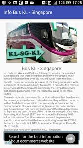 However, if there is heavy traffic at woodlands custom, it will take much longer. Kl Singapore Bus Information For Android Apk Download