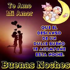Espero Que Tu Sueno Sea Tan Alegre Como Los Mios Cuando En Ellos Apareces Tu Que D En 2020 Buenas Noches Frases Imagenes De Buenas Noches Buenas Noches Amor Mio