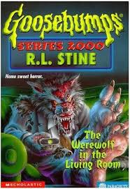 Goosebumps is an eerie love song. Blogger Beware The Goosebumps Blog Series 2000 17 The Werewolf In The Living Room