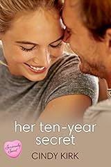 Her Ten-Year Secret by Cindy Kirk