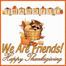 I wish you to appreciate everything in your life and accept with gratitude every happy thanksgiving. Friends Thanksgiving Gifs Tenor