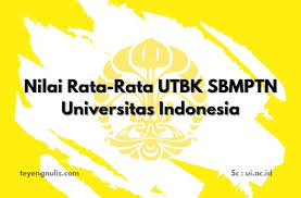 Maybe you would like to learn more about one of these? Nilai Rata Rata Utbk Sbmptn Universitas Indonesia Teyengnulis Com