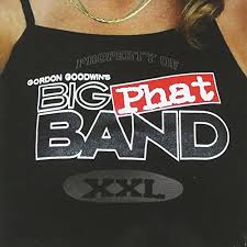 Gordon Goodwins Big Phat Band Xxl