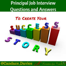 School Principal Job Interview Questions And Answers To Land A Job Offer Job Interview Questions Interview Questions Assistant Principal Interview Questions
